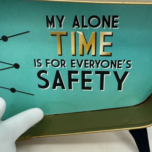 Retro Metal Desk Clock My Alone Time Is For Everyone's Safety Cracker Barrel 9" - Picture 11 of 14